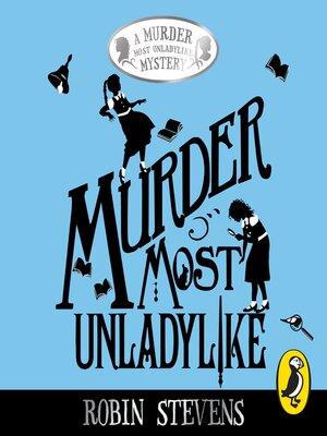 Murder Most Unladylike - Audiobook